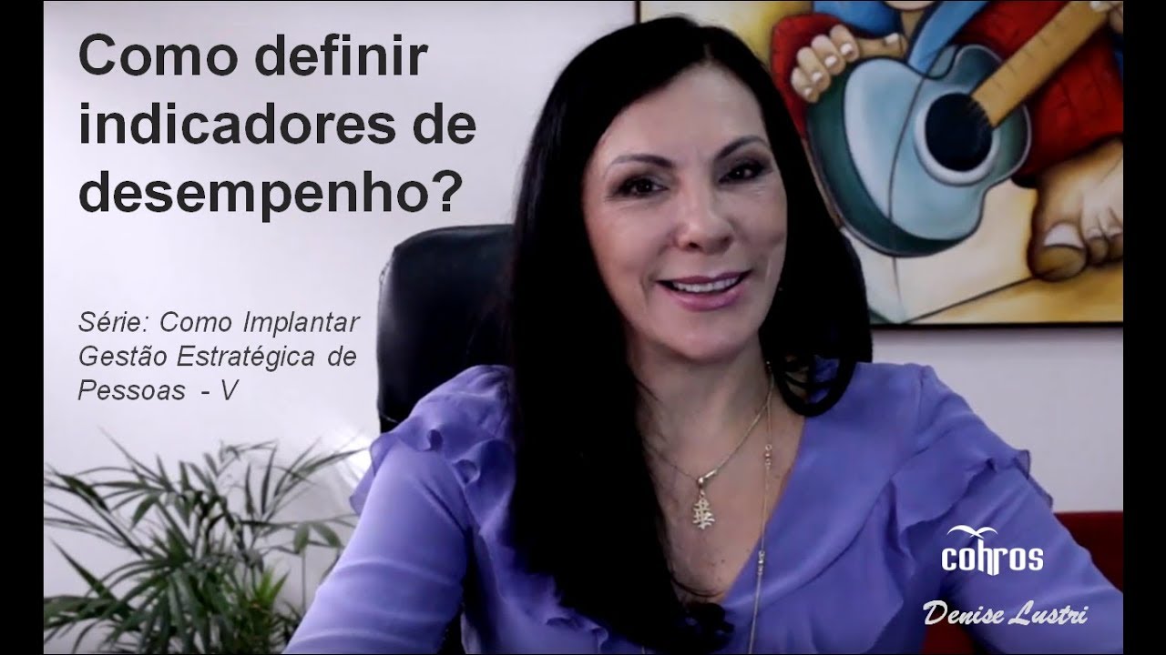 Avaliação de Desempenho: Como Definir Indicadores - GEP VII