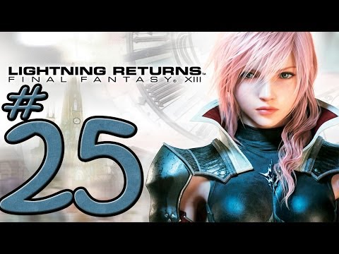 Lightning Returns: Final Fantasy XIII - Showtime - Part 25