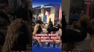 KARNAVAL BUDAYA DESA PRANTI, SEDATI, SIDOARJO