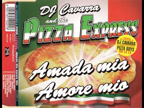 DJ Cavarra & The Pizza Express - Bring Mio Amore Mio 2001
