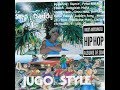 Jugo 37 Jugo Style Step Daddy J January 2004