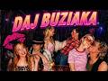 BAZA DAJ BUZIAKA