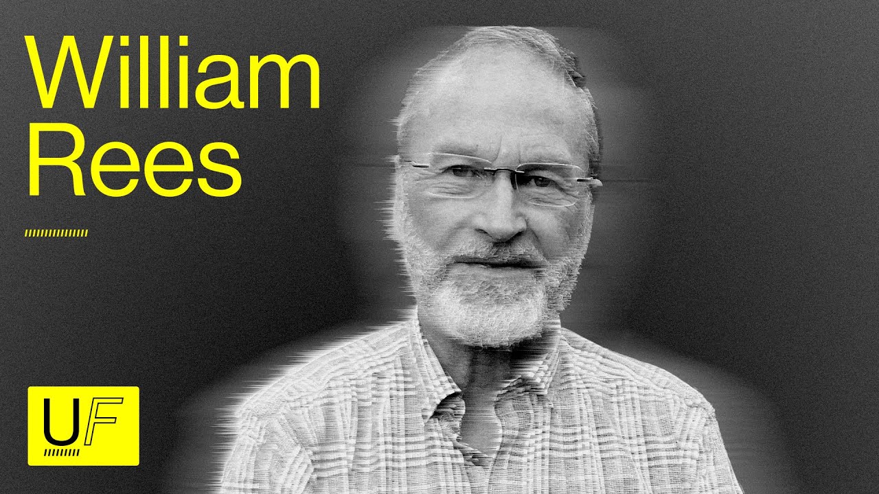 William E. Rees: Ecological Overshoot is Driving Humanity Toward Collapse | Urgent Futures #21