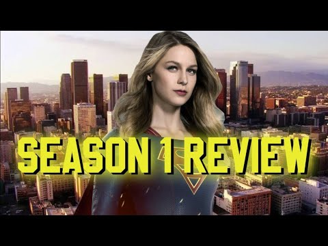 What an AWFUL Start!!! - Supergirl Season 1 Review