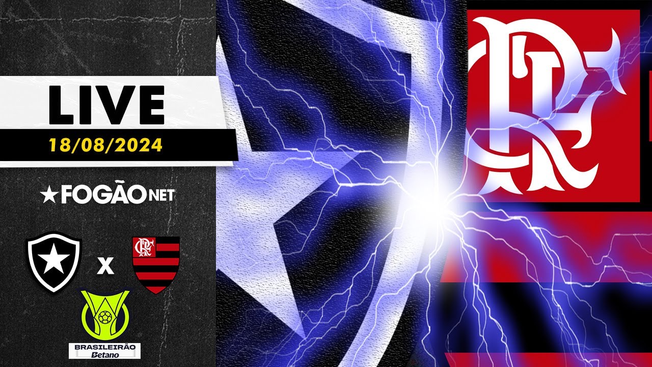 LIVE | Pré-jogo de Botafogo x Flamengo pelo Campeonato Brasileiro 2024