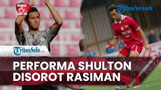 Persis Hari Ini: Shulton Disorot Rasiman karena Kurang Nyetel saat Persis Solo vs PSM Makassar