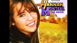 Hannah Montana The Movie - Everything I want (Steve Rushton) Full HQ