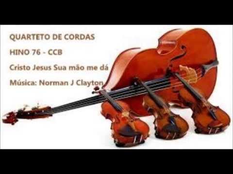 Quarteto de Cordas -  hino 76 - CCB - CRISTO JESUS SUA MÃO ME DÁ