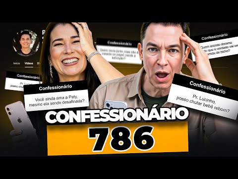 Confessionário 786 | Pr. Lucinho Barreto
