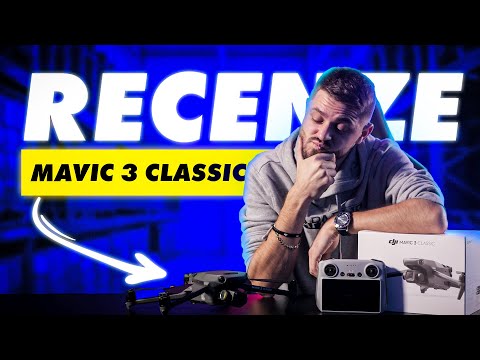 DJI Mavic 3 Classic - První česká recenze DRONu [🐲 Drak_Alex]