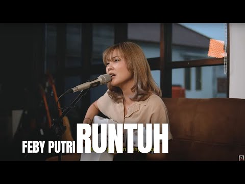 RUNTUH - FEBY PUTRI | TAMI AULIA