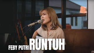 Download lagu RUNTUH FEBY PUTRI TAMI AULIA... mp3