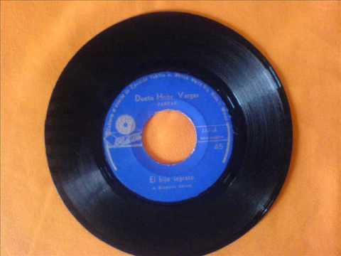 DUETO HERMANOS VARGAS - EL HIJO INGRATO