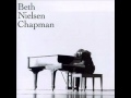 Beth Nielsen Chapman - I Keep Coming Back To You