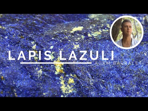 Lapis Lazuli - The Stone of the Gods