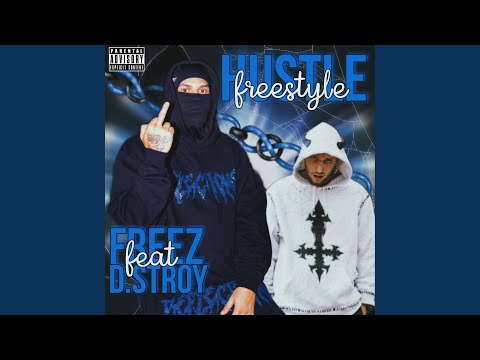 Hustle Freestyle (feat. D.Stroy)