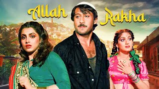 जन्म से मुसलमान या हालात से डॉन? 💣 Jackie Shroff की सुपरहिट एक्शन फिल्म | Allah Rakha (1986)