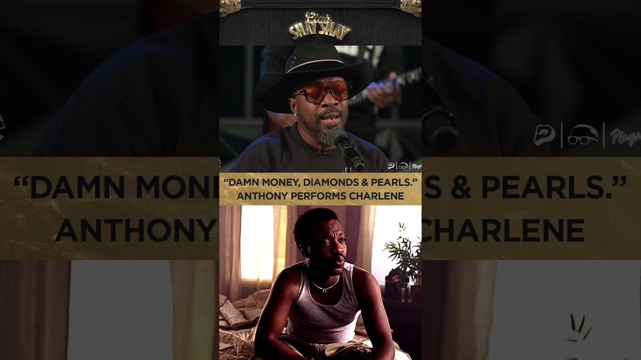 "Damn Money , Diamonds, & Pearls ." Anthony Performs Charlene I CLUB SHAY SHAY