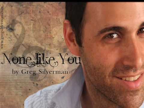 Messianic Music | None Like You | Greg Silverman