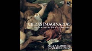 DE SERMISY // Dont vient cela (arr. by Antonio de Cabezón) by Ariel Abramovich, Jacob Heringman