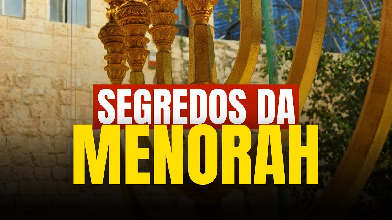 SIGNIFICADO PROFUNDO dos Sete Braços da MENORAH!
