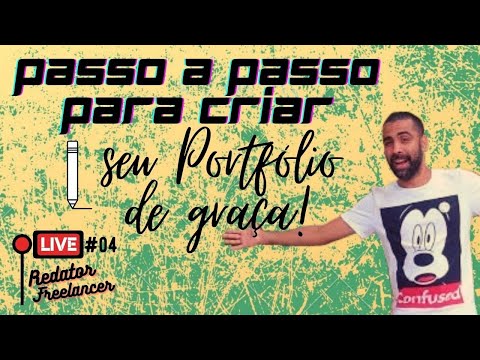 Redator Freelancer | Live #4 - Passo a passo para criar seu Portfólio GRÁTIS!