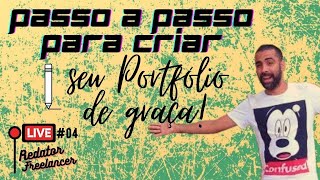 Live #4 - Passo a Passo para Criar seu Portfólio 100% GRÁTIS!