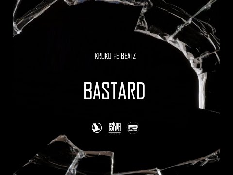 KruKu - Bastard prod. PE Beatz audio