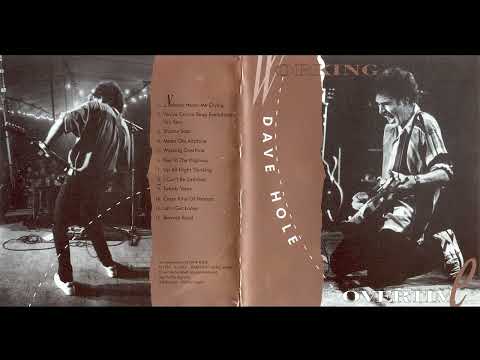 Dave Hole – Working Overtime