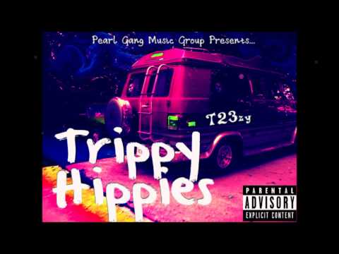 T23zy - Trippy Hippies (Prod. By Mark Murrille)