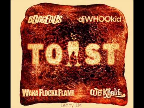 Borgeous Ft. Whoo Kid & Waka Flocka & Wiz Khalifa - Toast