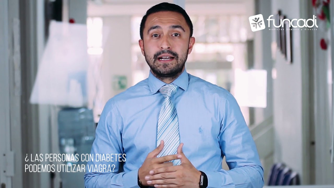 ¿ Las personas con diabetes podemos usar viagra