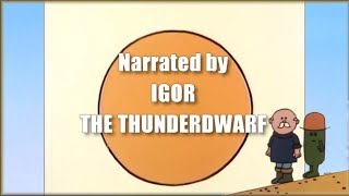 Narrated by Igor the Thunderdwarf - Muddle - parody