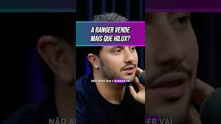 A RANGER VENDE MAIS QUE HILUX? #shorts