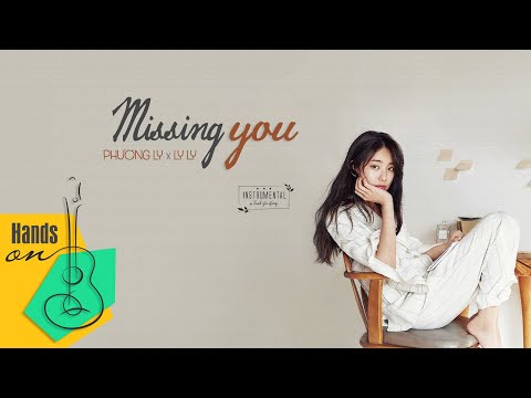 Missing you - Phương Ly x LyLy - Beat guitar | Karaoke acoustic by Trịnh Gia Hưng