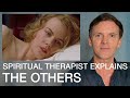 The Others - Explained by a Spiritual Therapist | Movie Review