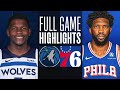 TIMBERWOLVES at 76ERS | FULL GAME HIGHLIGHTS | December 20, 2023