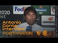 SEVILLA 3-2 INTER | ANTONIO CONTE INTERVIEW: 