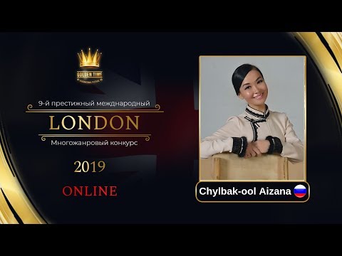 GTLO-0601-0020 - Чылбак-оол Айзана Артемьевна/Chylbak-ool Aizana - Golden Time Online London 2019