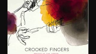 Crooked Fingers   The Counterfeiter
