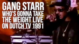 WATCH GANG STARR PERFORM ‘WHO’S GONNA TAKE THE WEIGHT’ 1991
