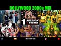 Bollywood 2000s Hit Songs | Bollywood 2000s | Bollywood 2000-2010 Songs | Hindi Songs 2000 to 2010