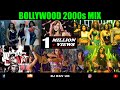 Bollywood 2000s Hit Songs Bollywood 2000s Bollywood 2000 2010 Songs Hindi Songs 2000 To 2010