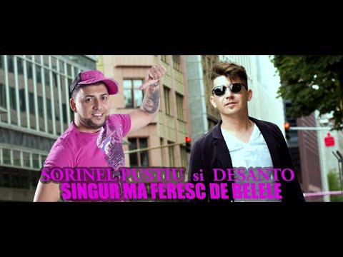 Sorinel Pustiu si DeSanto - Singur ma feresc de belele - Promo