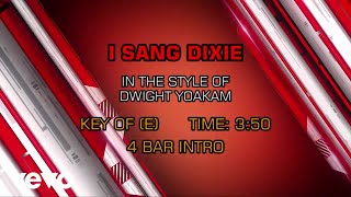 Dwight Yoakam - I Sang Dixie (Karaoke)