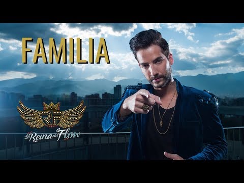 Familia - La Reina del Flow
