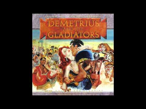 Demetrius And The Gladiators | Soundtrack Suite (Franz Waxman)