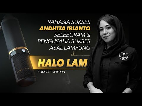 RAHASIA SUKSES ANDHITA IRIANTO SELEBGRAM & PENGUSAHA LAMPUNG