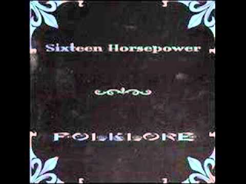 Single Girl - 16 Horsepower
