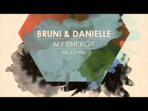 Bruni & Danielle - My Energy EP (NiCe7 remix) - Promo Showreel - YUMA001